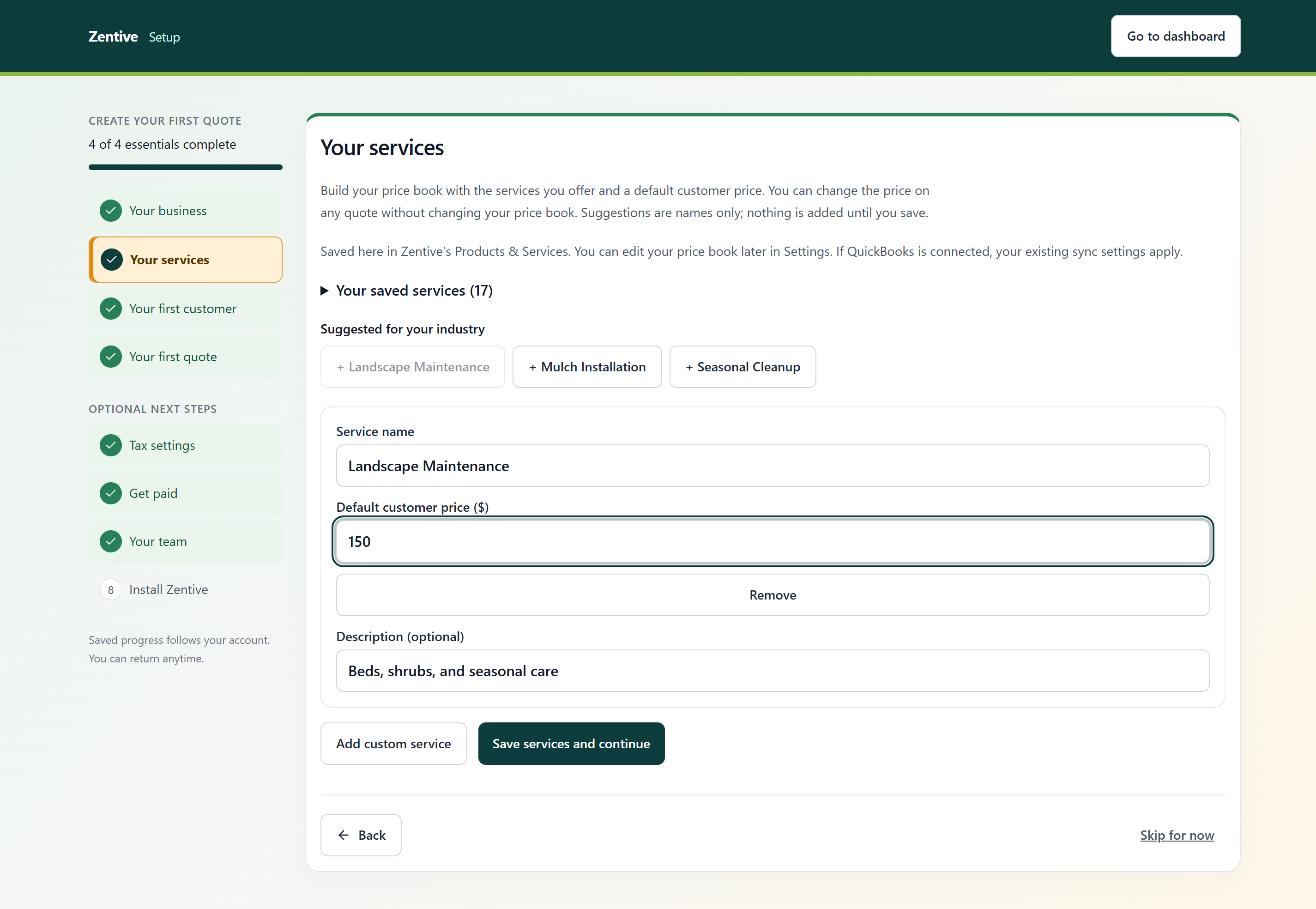 Setup guide Your services step showing suggested services for the industry, service rows with name and default customer price, an Add custom service button, and a Save services and continue button.