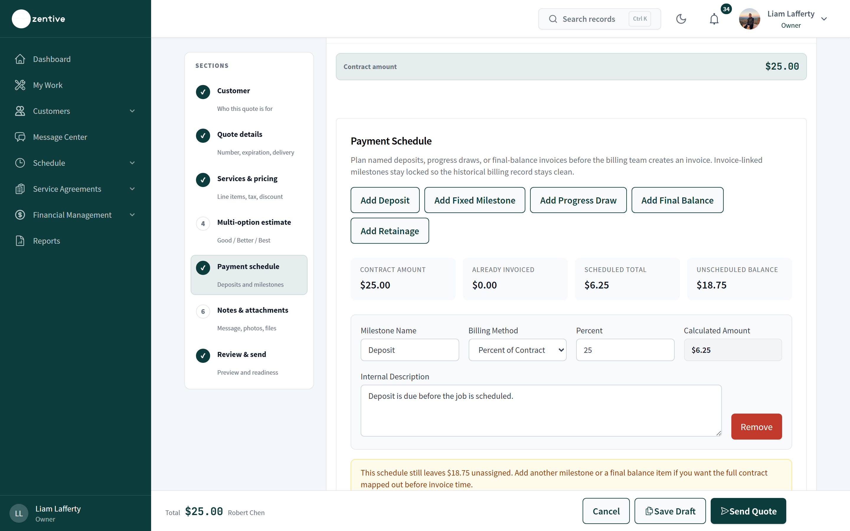 Payment schedule section of the quote builder with Add Deposit, Add Fixed Milestone, Add Progress Draw, Add Final Balance, and Add Retainage buttons and a 25% deposit milestone row.